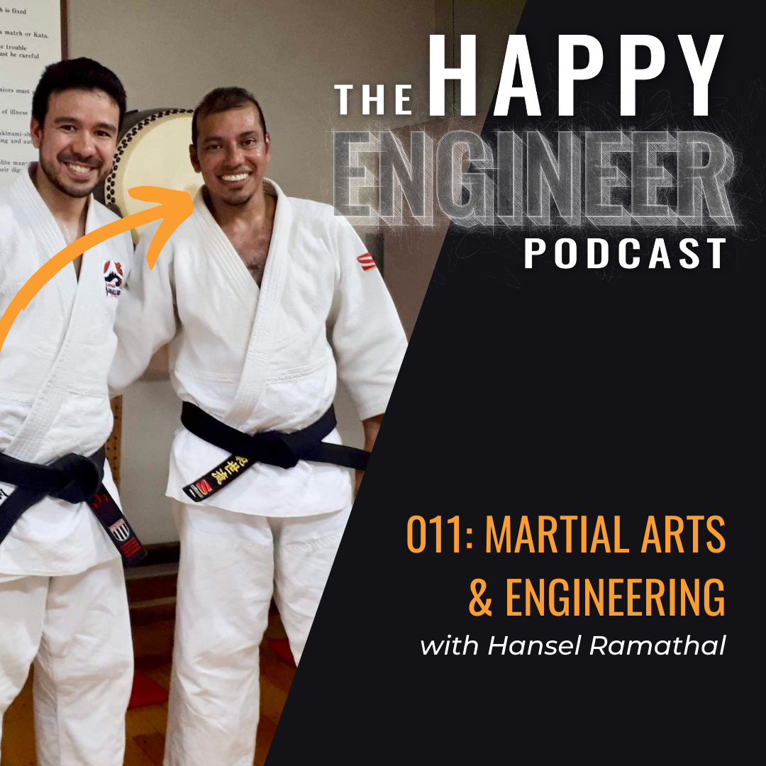 011: Martial Arts and Engineering with Hansel Ramathal