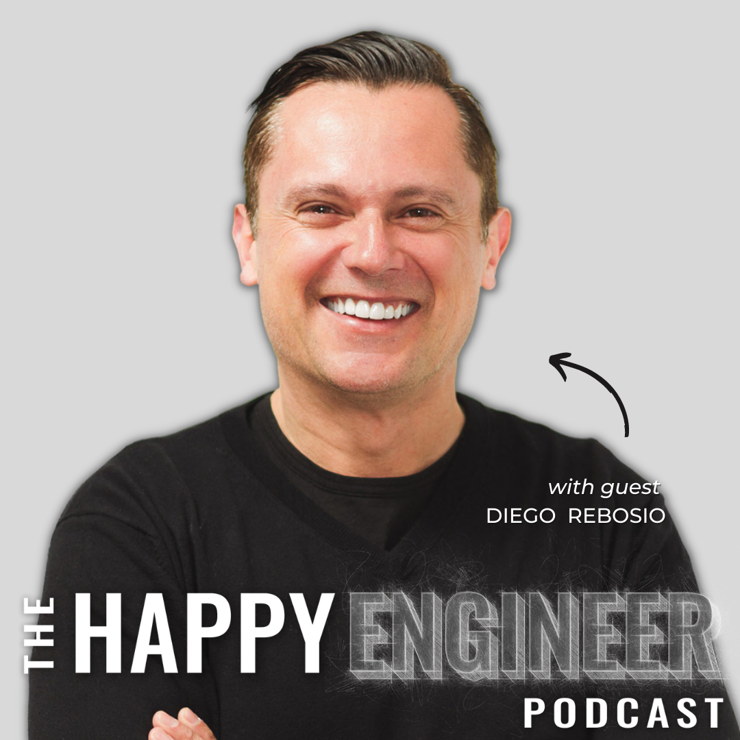 046: How to Be Happy AND Successful with Diego Rebosio