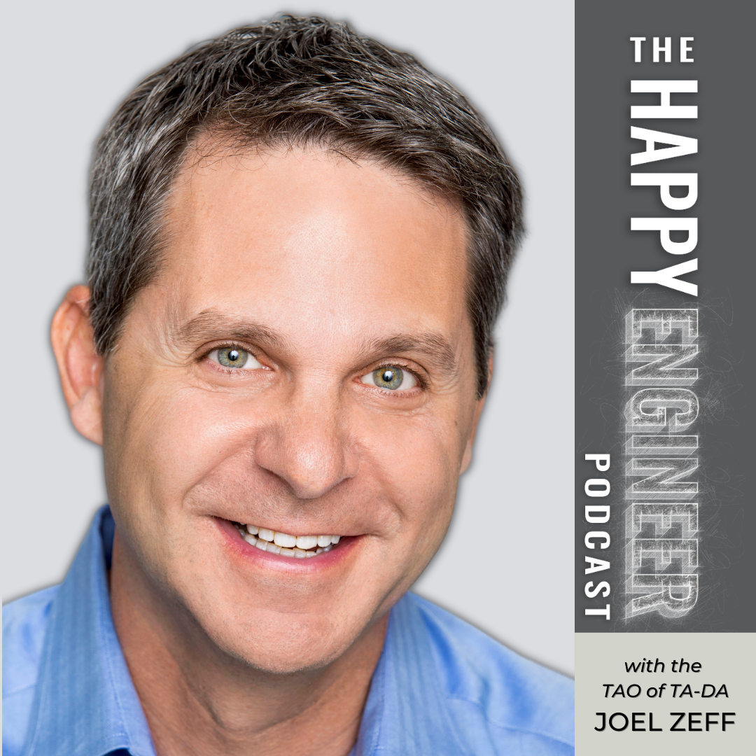 052: Why to Celebrate Change and Disruption with The Tao of TA-DA Joel Zeff