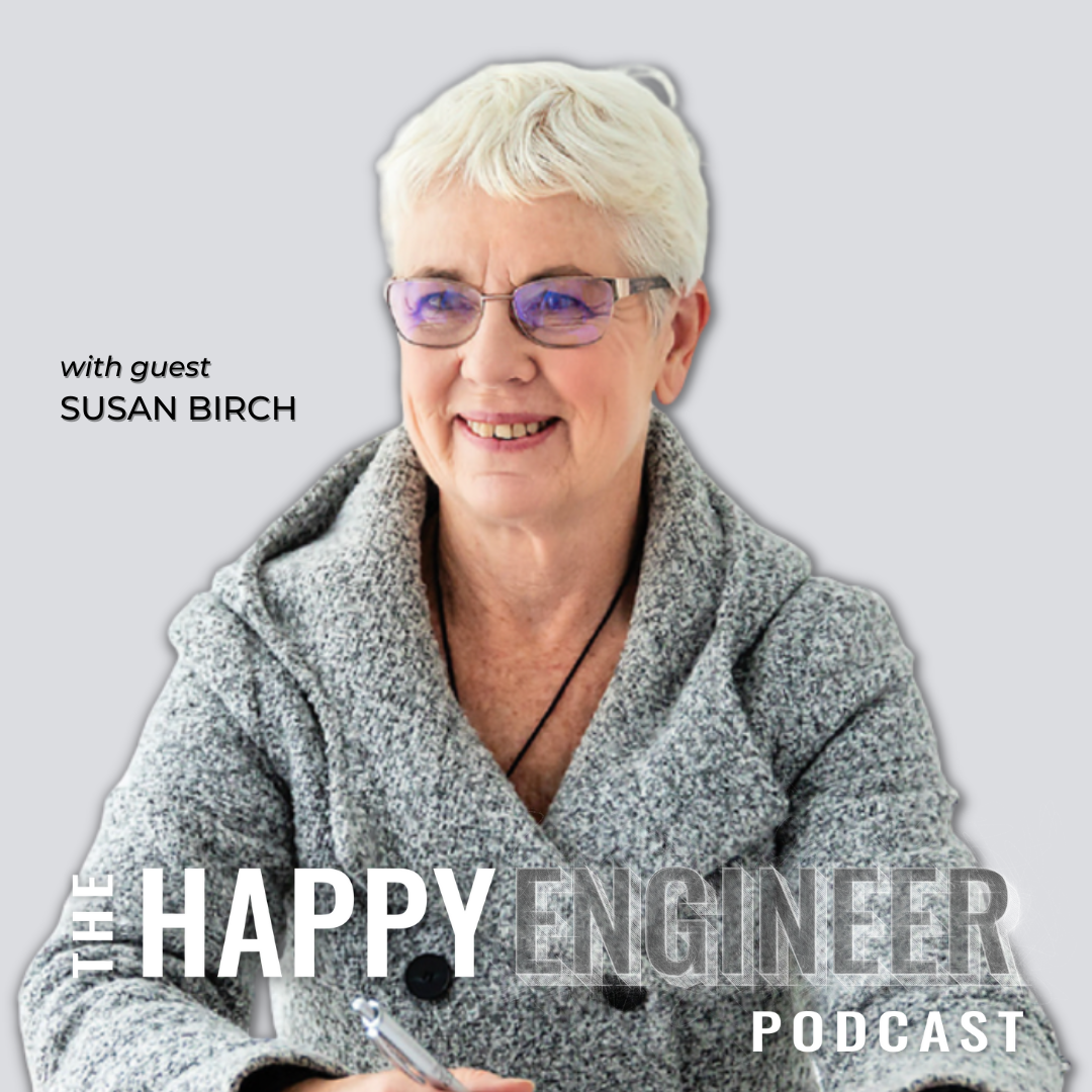 054: Stop Destroying Your #1 Advantage to Career Success with Susan Birch