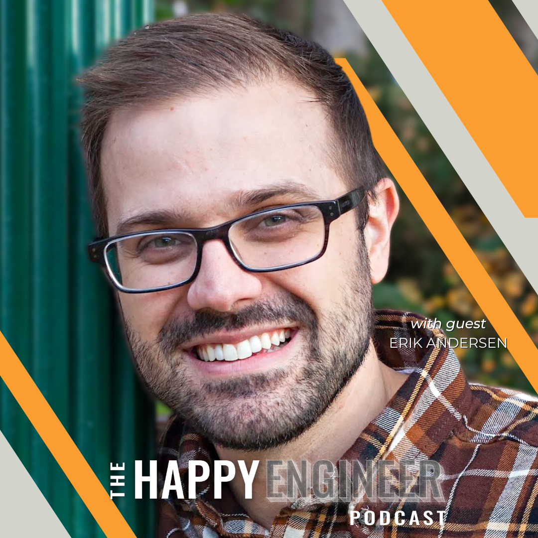 094: From Hyper-Stressed Panic Attacks to the World’s Happiest Software Engineer with Erik Andersen