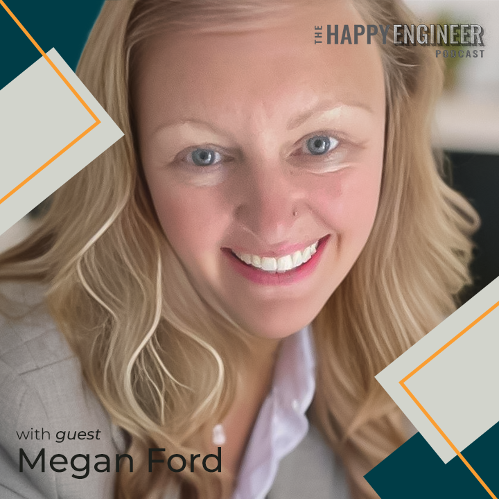 140: Grow to VP – Female Executive Journey to the Top with Megan Ford | Vice President of Engineering at Freeosk