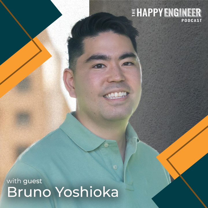 184: Give Me 90 Days and I’ll Give You a Career Transformation with Bruno Yoshioka | Principal Manager at Microsoft